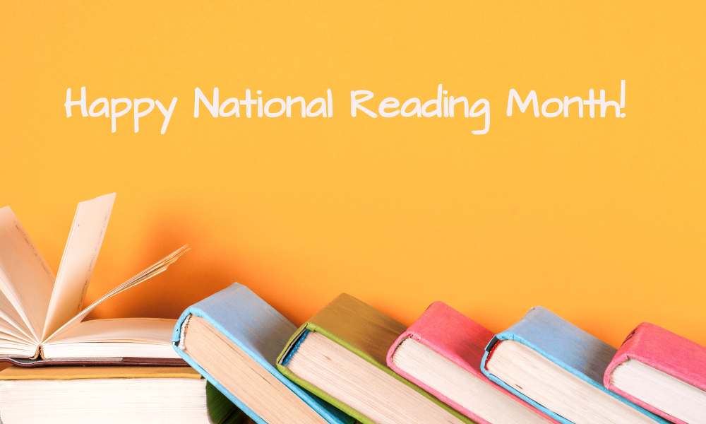 Happy National Reading Month!
